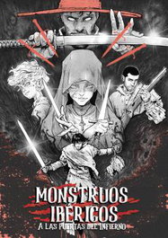 Maldragon Editorial S.L. Monstruos Ibéricos 03: A las puertas del infierno, Enrique Fernández - Maldragon Editorial S.L.