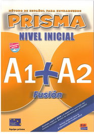 Prisma fusion (Inicial) (Alumno) A1+A2, AA.VV. - EDINUMEN
