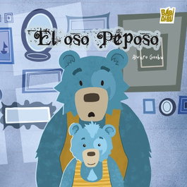 BABIDI-BU, El oso Peposo - La Casita Esdrujula