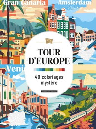 DESSAIN ET TOLRA Tour d´europe. 40 coloriages mystere