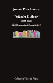 Defender El Álamo, VISOR EDITORIAL - VISOR EDITORIAL