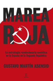 Marea roja, Gustavo Martín Asensio - ESPASA CALPE