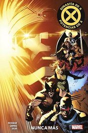 Panini España S.A. Marvel Premiere Dinastía de X / Potencias de X 03 Nunca Más
