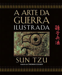 Arte da Guerra Ilustrada, Sun Tzu - QUIMERA EDITORES