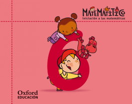 OXFORD UNIVERSITY PRESS, Matematitico 5 Años Pack Cuad Ejer 6 Alum - Iniciación Matemáticas 5 Años Matematitico