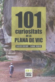 EFADOS 101 CURIOSITATS DE LA PLANA DE VIC, Francesc Xavier Roviró - EFADOS