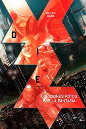 Panini España S.A. DIE 01. CORAZONES ROTOS POR LA FANTASIA, Die 1-5
