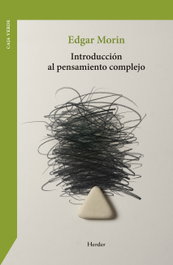 Introducción al pensamiento complejo, Edgar Morin - HERDER