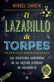 LA ESFERA DE LOS LIBROS, EL LAZARILLO DE TORPES, Miguel Sandín - LA ESFERA DE LOS LIBROS