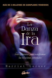 La Danza de la Ira, Harriet Lerner - GAIA