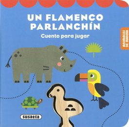 Susaeta Ediciones, Un flamenco parlanchín - Susaeta Ediciones