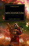 TIMUN MAS, Mechanicum: Guerra estalla en Marte (The Horus Heresy), Graham McNeill
