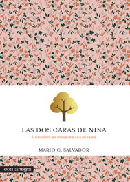 Las dos caras de Nina, Mario C. Salvador - COMANEGRA