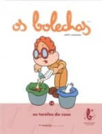 BOLANDA, Os bolechas: as tarefas da casa - Pepe Carreiro