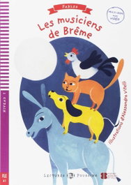 ELI Niv.2/LES MUSICIENS DE BREMEN (+CD).(A1).(POUSSINS-FABLES)