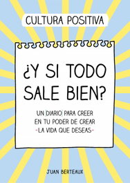 MONTENA, ¿Y si todo sale bien? - Juan Berteaux