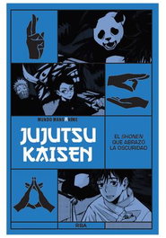 Rba Coleccionables S.A. Manganime 19 Jujutsu Kaisen El Shonen Que Abrazó La Oscuridad