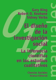 El diseño de la investigación social, Gary King, Robert O. Keohane, Sidney Verba - ALIANZA