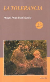 La tolerancia, Miguel Ángel Martí García - EIUNSA