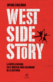 West Side Story, Irving Shulman - DUOMO