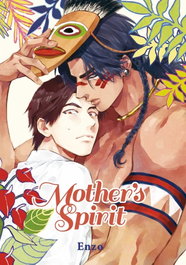 MOTHER'S SPIRIT, Enzo - TOMODOMO COMICS