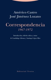Correspondencia (1967-1972), Américo Castro - TROTTA EDITORIAL