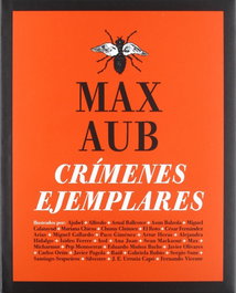 Crímenes ejemplares, Max Aub - MEDIA VACA