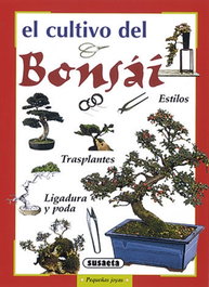Cultivo del bonsái, Equipo Susaeta - SUSAETA EDICIONES