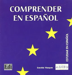Comprender en español, Graciela Vázquez - EDINUMEN