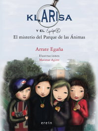 EREIN EDITORIAL, EL MISTERIO DEL PARQUE DE LAS ANIMAS, Arrate Egaña Gimenez