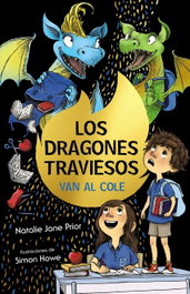 BRUÑO Los dragones traviesos, 2. Los dragones traviesos van al cole