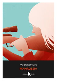 Manrússia, Pau Brunet Travé - XANDRI
