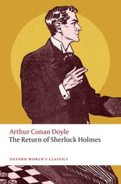 OXFORD UNIVERSITY PRESS, THE RETURN OF SHERLOCK HOLMES (WORLD'S CLASSICS)