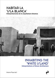 Habitar la 'Isla Blanca', VV.AA./Antonio Pizza - Asimetricas Ediciones