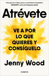Atrévete, Jenny Wood - CONECTA