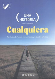 Una historia cualquiera: abre caja pandora ama miedos, Mabel Rita - ANGELS FORTUNE