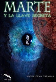 Marte y la llave secreta, Noelia Gema Carmona - CELEBRE EDITORIAL