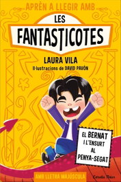 ESTRELLA POLAR, Aprèn a llegir amb les Fantasticotes 14. El Bernat i l'ensurt al penya-segat