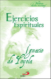 Ejercicios espirituales, San Ignacio de Loyola - SAN PABLO EDITORIAL