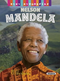 SUSAETA EDICIONES, Nelson Mandela: el liberador - SUSAETA EDICIONES
