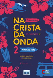 LIDEL, NA CRISTA DA ONDA 2 ALUM - NA CRISTA DA ONDA:MANUAL DO ALUNO