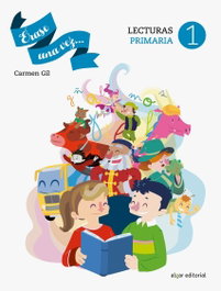 ALGAR, Érase una vez 1. Cuaderno comprensión lectora. Primaria - VV.AA