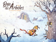 Bajo Los Arboles. El Calor Del Invierno