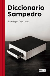 Diccionario Sampedro, Jose Luis Sampedro Sáez - DEBATE