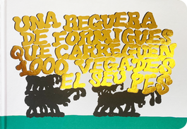 Una reguera de formigues que carreguen 1000 vegades el seu pes, Loïc Urbaniak - BARRETT
