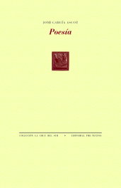 Poesía, Jomi García Ascot - PRE-TEXTOS