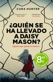 ¿Quién se ha llevado a Daisy Mason?, Cara Hunter - DUOMO