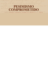 PESIMISMO COMPROMETIDO, Fernando Burgos - SEQUITUR