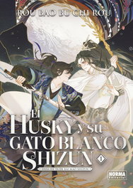 Norma Editorial, El husky y su gato blanco Shizun 01 - Rou Bao Bu Chi Rou