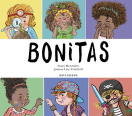 Bonitas, Stacy McAnulty y Joanne Lew-Vriethoff - Astronave